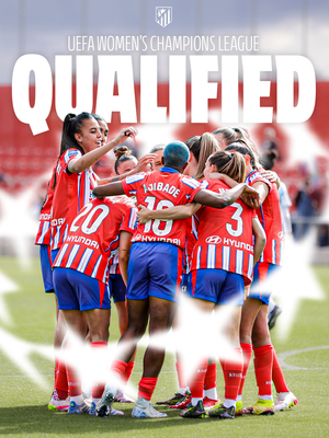 Atlético de Madrid Femenino qualified for the UEFA Women's