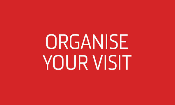 Organise your visit