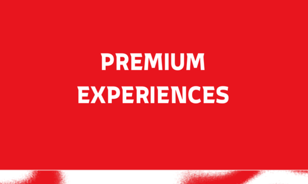 PREMIUM EXPERIENCES